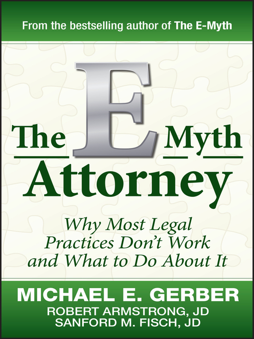 Title details for The E-Myth Attorney by Michael E. Gerber - Available